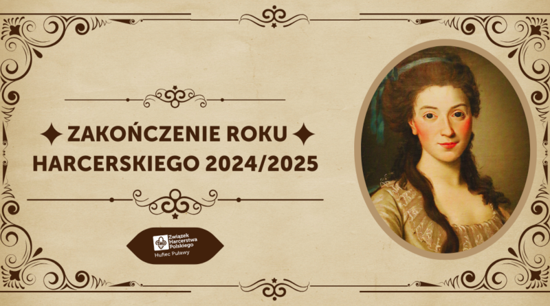 Zakończenie roku harcerskiego hufca 2024/2025